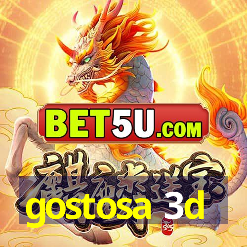 gostosa 3d